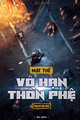 Mạt Thế Vô Hạn Thôn Phệ (Dịch)