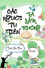 Mọi Người Tu Tiên, Ta Làm Ruộng (Dịch)