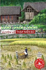 Mang Theo Của Hồi Môn Xuyên Về Thập Niên 60 (Dịch)