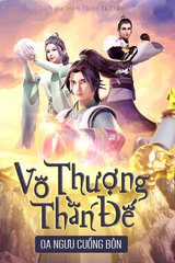 Vô Thượng Thần Đế (Bản Dịch)