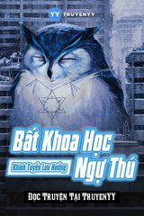 Bất Khoa Học Ngự Thú (Dịch)