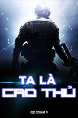 Ta Là Cao Thủ (Ta Là Đại Người Chơi) - Dịch