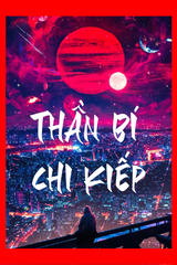 Thần Bí Chi Kiếp (Bản Dịch)