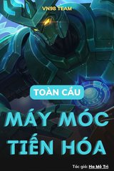 Máy Móc Toàn Cầu Tiến Hóa (Dịch)