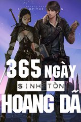 365 Ngày Sinh Tồn Nơi Hoang Dã (Bản dịch)