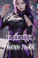 Ta Cắn Dược Thành Thần