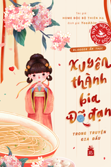 Blogger Ẩm Thực Xuyên Thành Bia Đỡ Đạn Trong Truyện Gia Đấu (Dịch)