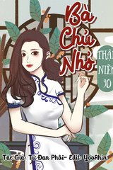 Bà Chủ Nhỏ Ở Thập Niên 90 (Dịch)