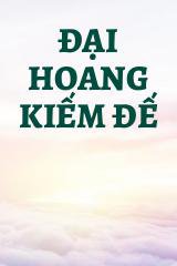 Đại Hoang Kiếm Đế