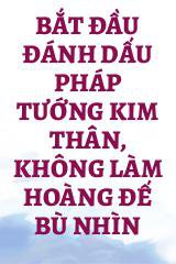 Bắt Đầu Đánh Dấu Pháp Tướng Kim Thân, Không Làm Hoàng Đế Bù Nhìn