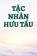 Tặc Nhân Hưu Tẩu