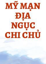 Mỹ Mạn Địa Ngục Chi Chủ