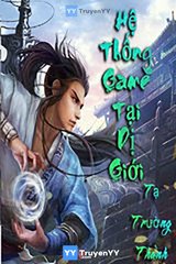 Hệ Thống Game Tại Dị Giới