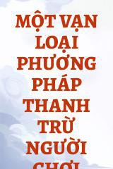 Một Vạn Loại Phương Pháp Thanh Trừ Người Chơi