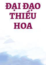 Đại Đạo Thiều Hoa