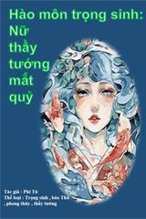 Hào Môn Trọng Sinh: Nữ Thầy Tướng Mắt Quỷ