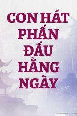 Con Hát Phấn Đấu Hằng Ngày