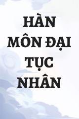 Hàn Môn Đại Tục Nhân