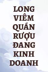 Long Viêm Quán Rượu Đang Kinh Doanh