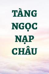 Tàng Ngọc Nạp Châu