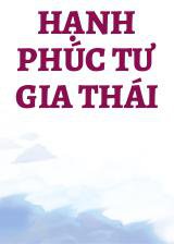 Hạnh Phúc Tư Gia Thái