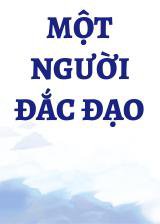 Một Người Đắc Đạo