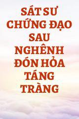 Sát Sư Chứng Đạo Sau Nghênh Đón Hỏa Táng Tràng