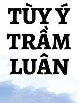 Tùy Ý Trầm Luân