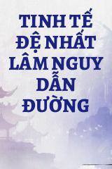 Tinh Tế Đệ Nhất Lâm Nguy Dẫn Đường