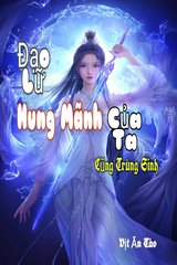 Đạo Lữ Hung Mãnh Của Ta Cũng Trùng Sinh (Dịch)