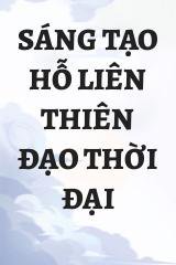 Sáng Tạo Hỗ Liên Thiên Đạo Thời Đại