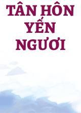 Tân Hôn Yến Ngươi