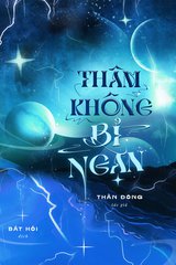 Thâm Không Bỉ Ngạn (Dịch mới)