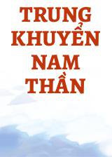 Trung Khuyển Nam Thần