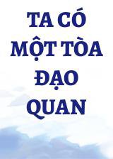 Ta Có Một Tòa Đạo Quan