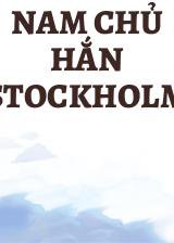 Nam Chủ Hắn Stockholm