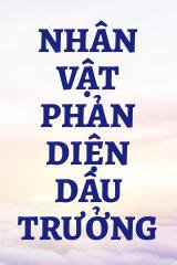 Nhân Vật Phản Diện Dâu Trưởng