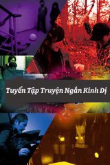 Những Câu Truyện Ngắn Kinh Dị