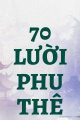 70 Lười Phu Thê