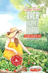 Ngốc Bạch Ngọt Ở Thập Niên 60 (Dịch)