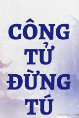 Công Tử Đừng Tú