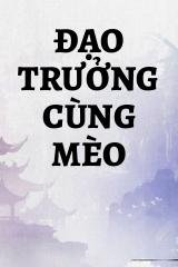 Đạo Trưởng Cùng Mèo