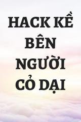 Hack Kề Bên Người Cỏ Dại