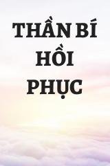 Thần Bí Hồi Phục