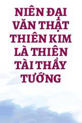 Niên Đại Văn Thật Thiên Kim Là Thiên Tài Thầy Tướng