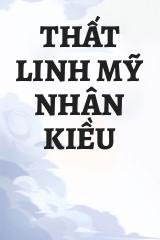 Thất Linh Mỹ Nhân Kiều