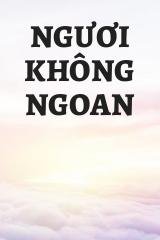 Ngươi Không Ngoan