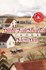 Đỉnh Núi Nhà Ta Thông Niên Đại (Dịch)