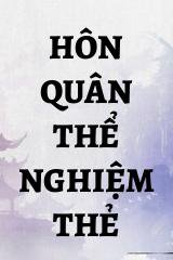 Hôn Quân Thể Nghiệm Thẻ