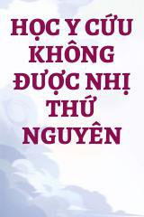 Học y cứu không được nhị thứ nguyên